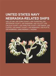 United States Navy Nebraska-related ships USS LST-389, USS York County, USS Thurston, USS Jefferson County, USS Sheridan, USS Collett,1155591720,9781155591728