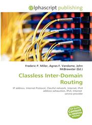 Classless Inter-Domain Routing,613077351X,9786130773519