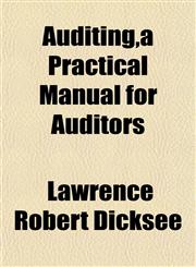 Auditing,a Practical Manual for Auditors,1151903310,9781151903310