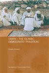 Oman - The Islamic Democratic Tradition,0415481325,9780415481328