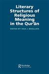 Literary Structures of Religious Meaning in the Qu'ran,0700712569,9780700712564