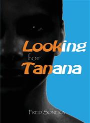 Looking for Tanana,1782220844,9781782220848