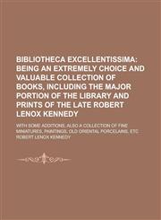 Bibliotheca Excellentissima,1150431105,9781150431104
