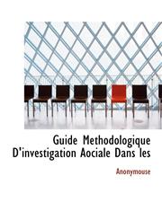 Guide Methodologique D'investigation Aociale Dans les,1140577565,9781140577560
