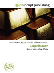 Cupellation,6135894056,9786135894059