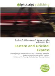 Eastern and Oriental Express,6133753048,9786133753044