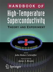 Handbook of High -Temperature Superconductivity Theory and Experiment,0387350713,9780387350714