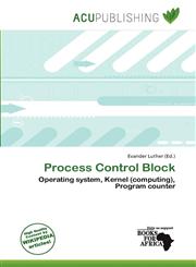 Process Control Block,6201485910,9786201485914