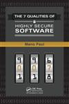 The 7 Qualities of Highly Secure Software 1st Edition,1439814465,9781439814468