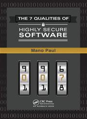 The 7 Qualities of Highly Secure Software 1st Edition,1439814465,9781439814468