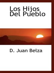 Los Hijos Del Pueblo,1110503652,9781110503650