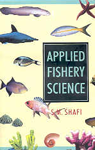 Applied Fishery Science Vol. 2 1st Edition,8126902892,9788126902897