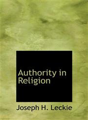 Authority in Religion,1116884720,9781116884722