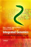 Integrated Genomics A Discovery-Based Laboratory Course,0470095024,9780470095027