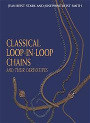 Classical Loop-In-Loop Chains And Their Derivatives,0412078813,9780412078811