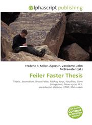 Feiler Faster Thesis,6134183334,9786134183338