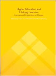 Higher Education and Lifelong Learning International Perspectives on Change,0415247942,9780415247948