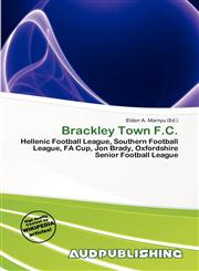Brackley Town F.C.,6200557616,9786200557612