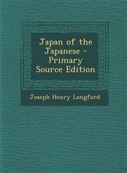 Japan of the Japanese - Primary Source Edition,1287903738,9781287903734