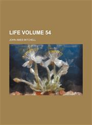 Life Volume 54,1236076915,9781236076915
