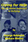 Crying for Help The No Blame Approach to Bullying,1873942869,9781873942864