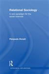 Relational Sociology A New Paradigm for the Social Sciences,0415567483,9780415567480