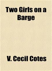 Two Girls on a Barge,1153194945,9781153194945