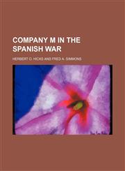 Company M in the Spanish War,1151571148,9781151571144