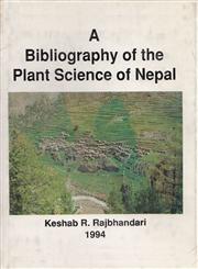 A Bibliography of the Plant Science of Nepal