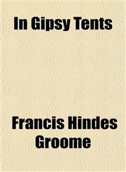 In Gipsy Tents,1154961761,9781154961768