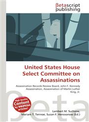 United States House Select Committee on Assassinations,6134783056,9786134783057
