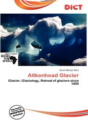 Aitkenhead Glacier,6139836026,9786139836024