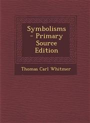 Symbolisms,1287608019,9781287608011