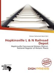 Hopkinsville L & N Railroad Depot,6137467554,9786137467558