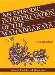 An Episodic Interpretation of the Mahabharata,8171561489,9788171561483