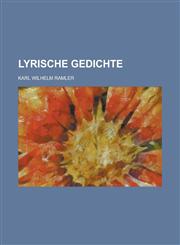 Lyrische Gedichte,1230082271,9781230082271