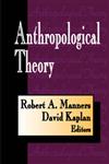 Anthropological Theory,0202361330,9780202361338