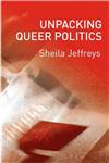 Unpacking Queer Politics,0745628389,9780745628387