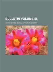 Bulletin Volume 56,1231725303,9781231725306