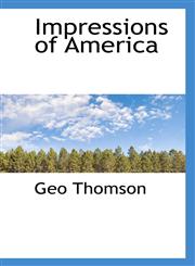 Impressions of America,111589160X,9781115891608
