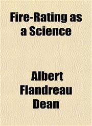 Fire-Rating as a Science,1150216778,9781150216770
