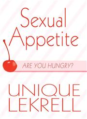 Sexual Appetite Are You Hungry?,1615825622,9781615825622