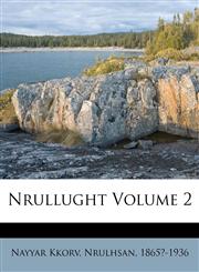 Nrullught Volume 2,1172731004,9781172731008