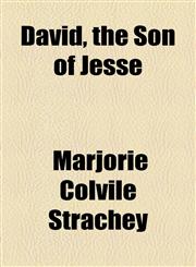 David, the Son of Jesse,1154916553,9781154916553
