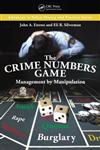 The Crime Numbers Game Management by Manipulation,1439810311,9781439810316