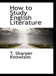 How to Study English Literature,1110476051,9781110476053