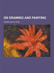 On Drawing and Painting,1230205918,9781230205915