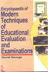 Encyclopaedia of Modern Techniques of Educational Evaluation and Examinations 5 Vols. 1st Edition,8171699448,9788171699445