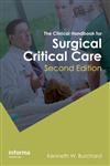 The Clinical Handbook for Surgical Critical Care 2nd Edition,1841849227,9781841849225