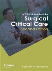 The Clinical Handbook for Surgical Critical Care 2nd Edition,1841849227,9781841849225